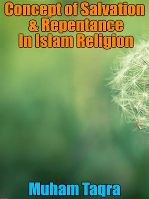 cover image of Concept of Salvation & Repentance In Islam Religion